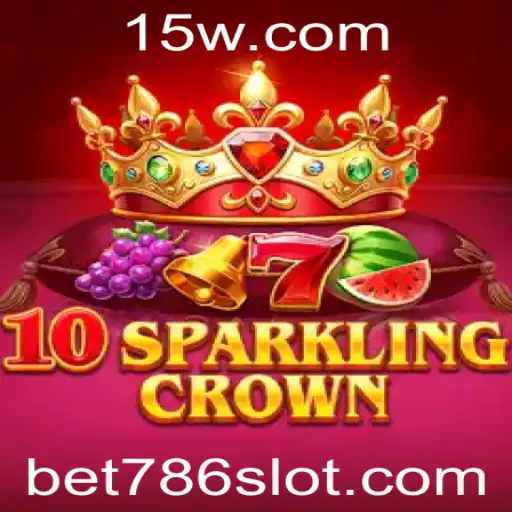 Descubra o Fascinante Jogo 10SparklingCrown com Bet 786