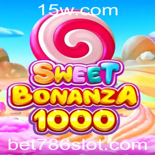 Explorando o Empolgante Mundo de SweetBonanza1000 e Bet 786